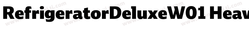 RefrigeratorDeluxeW01 Heavy Regular字体转换